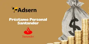 Préstamo Personal Santander: Mira todo lo que necesitas saber