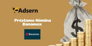 Préstamo Nómina Banamex: Mira todo lo que necesitas saber