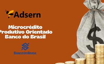 Microcrédito Produtivo Orientado Banco do Brasil: Veja tudo o que você precisa saber