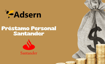 Préstamo Personal Santander: Mira todo lo que necesitas saber