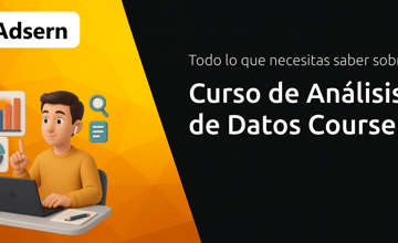 Curso de Análisis de Datos Coursera: Todo Lo Que Necesitas Saber