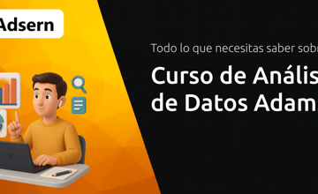 Curso de Análisis de Datos Adams: Todo Lo Que Necesitas Saber