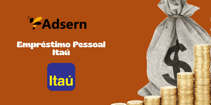 Empréstimo Pessoal Itaú: Veja tudo o que você precisa saber
