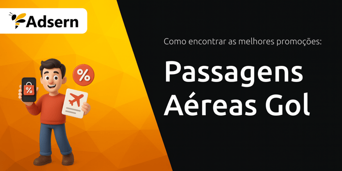 Passagens Aéreas Gol: Como Encontrar as Melhores Promoções